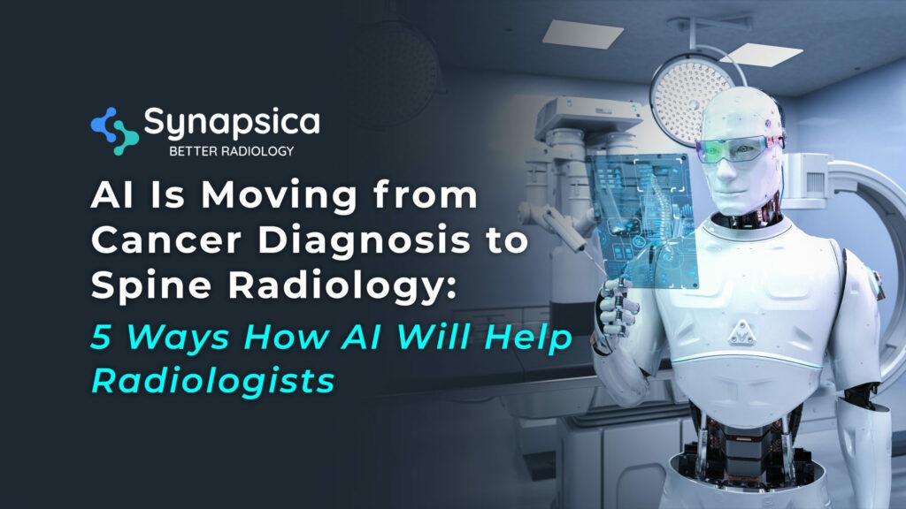 Spine Radiology | How AI will help radiologists